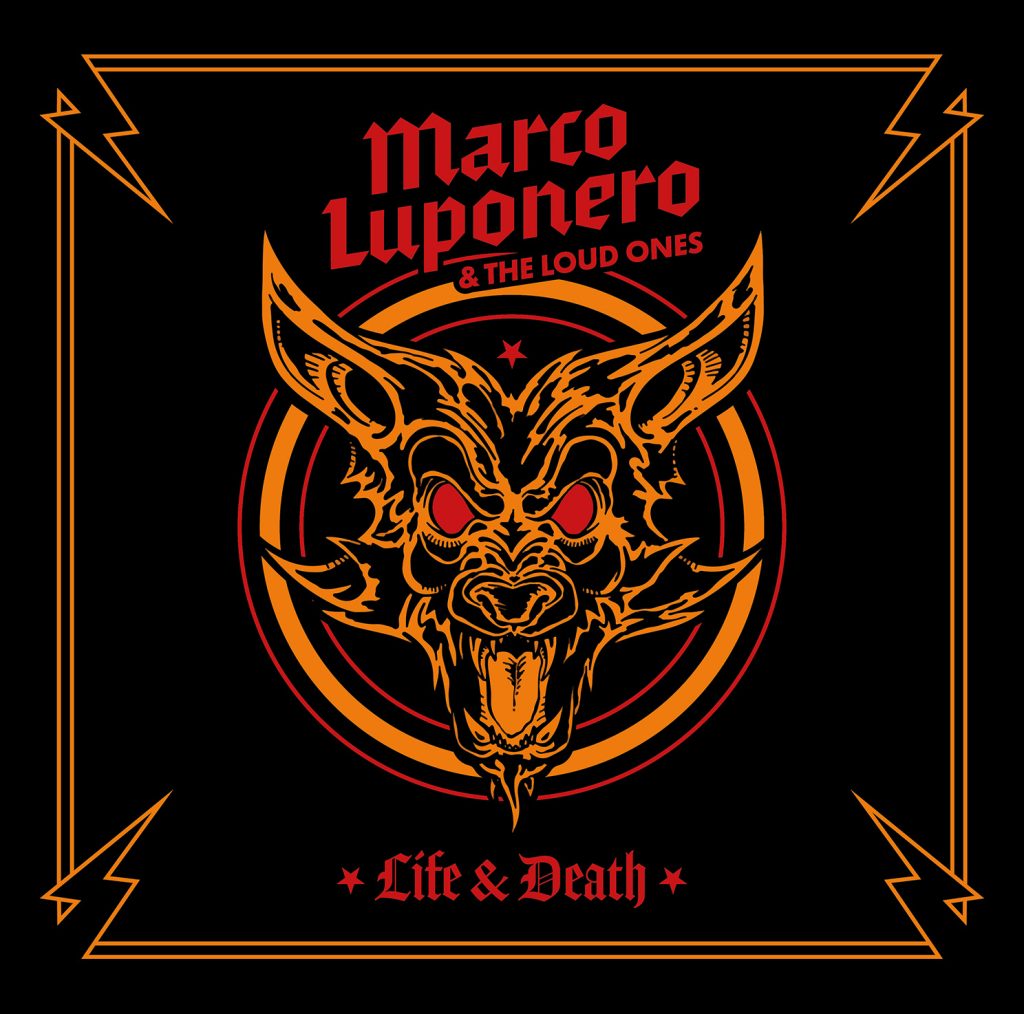 Marco Luponero & The Loud Ones Life & Death album cover