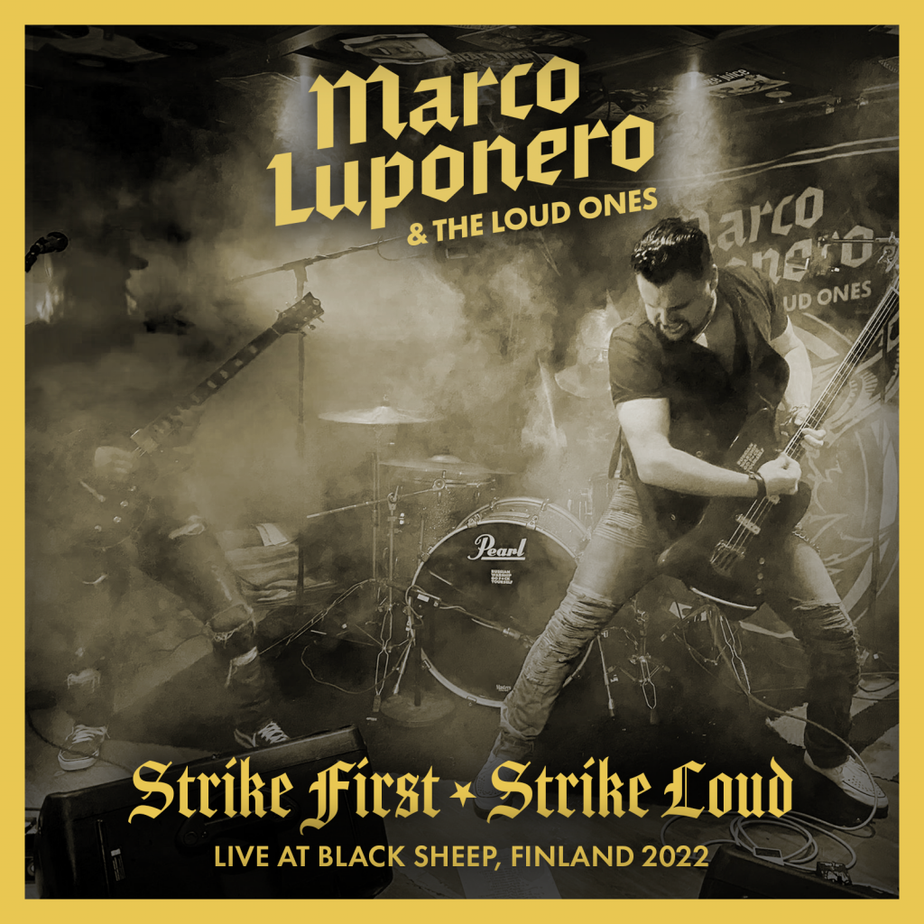 Strike First Strike Loud album cover